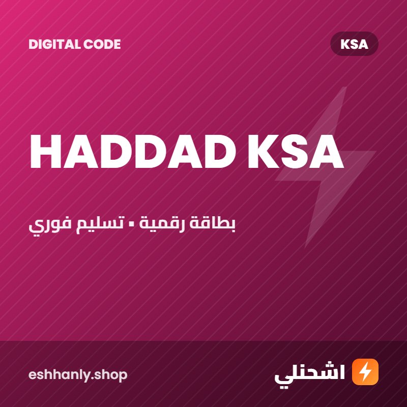 HADDAD KSA